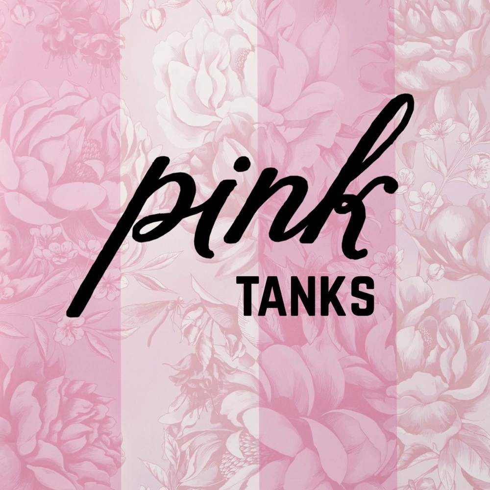 Pink Tanks